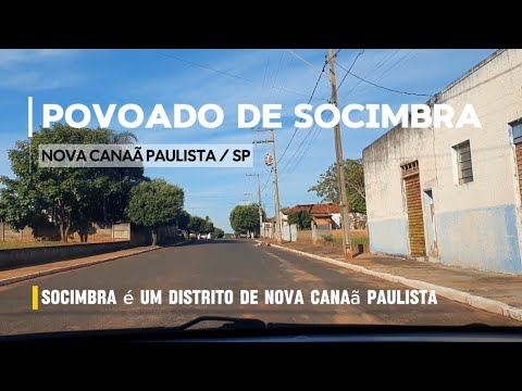 SOCIMBRA ➜ Povoado de Nova Canaã Paulista / SP