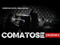 Depeche Mode - Comatose [2026 DM|R|MX]