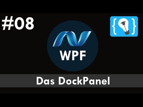 WPF Tutorial Deutsch 8 Das DockPanel