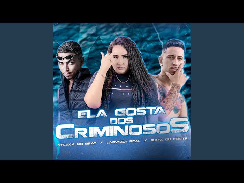 Ela Gosta dos Criminosos