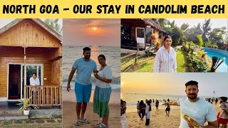 Staying at Goa’s Best Beach Candolim 🏝️ Best Place To Stay in North Goa