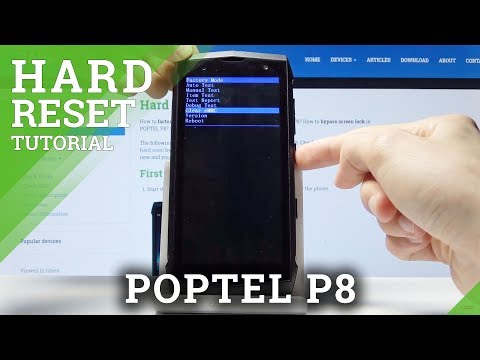 How to Hard Reset POPTEL P8 - Factory Data Reset  / Unlock Screen Lock