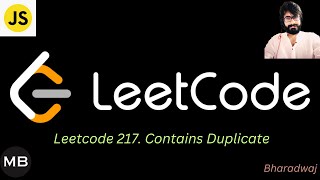 YouTube video '1. Leetcode 217. Contains Duplicate : Javascript'