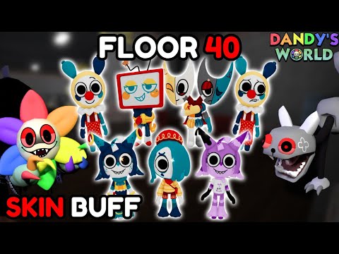 Dandy's World But With NEW SKINS ONLY! (FLOOR 40)