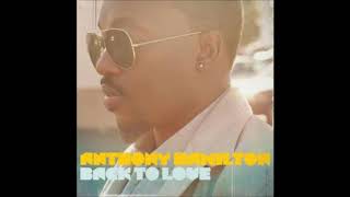 Anthony Hamilton - Back To Love