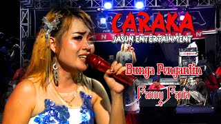 Download lagu Fanny Fania (Bridal Flowers) Caraka Jason Entertainment mp3 Download lagu Fanny Fania (Bridal Flowers) Caraka Jason Entertainment mp3