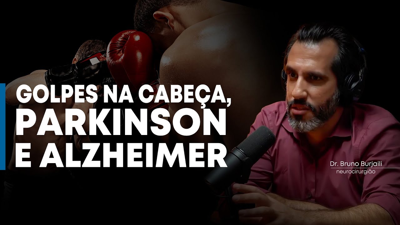 GOLPES NA CABEÇA, PARKINSON E ALZHEIMER