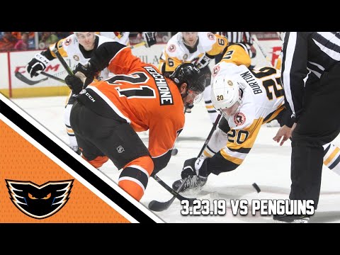 Penguins vs. Phantoms | Mar. 23, 2019