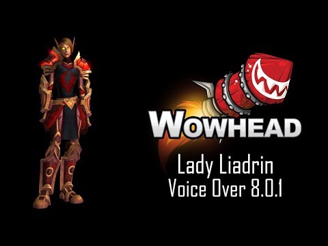Lady Liadrin Voice Over 8.0.1