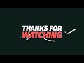 Thanks For Watching Outro No Copyright Video