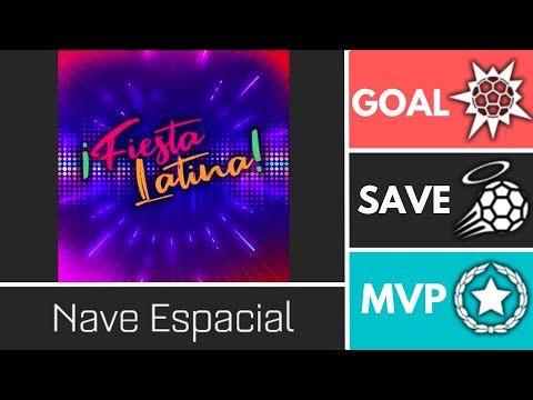 Nave Espacial (FiestaLatina) - Player Anthem Showcase - Goal, EpicSave, MVP