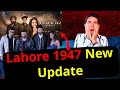 Lahore 1947 Movie New Update Sunny Deol, Aamir Khan, Preity Zinta