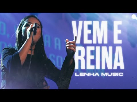 Vem E Reina video