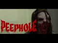 Peephole (2016 Short Horror Film)