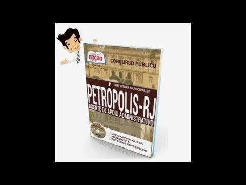 Apostila Concurso Petrópolis /RJ 2016 - Agente de Apoio Administrativo