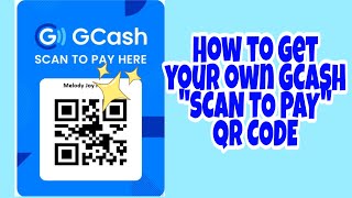 How to get GCASH Scan to pay QR Code #gcash #gcashscantopay