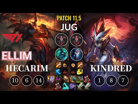 T1 Ellim Hecarim vs Kindred Jungle - KR Patch 11.5