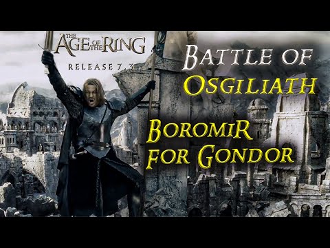 Boromir's battle of Osgiliath 4k UHD | Age of the Ring mod 7.3.1 | Episode 5 |  Part 3