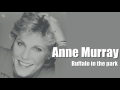 Anne Murray - Buffalo in the park [HQ]