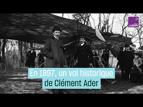 En 1897, un vol historique de Clément Ader