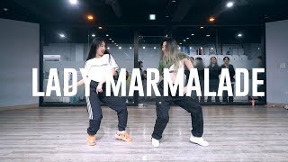 Christina Aguilera, Lil Kim, Mya &amp; Pink - Lady Marmalade Choreography by ZZIN / E Dance Studio 이댄스학원