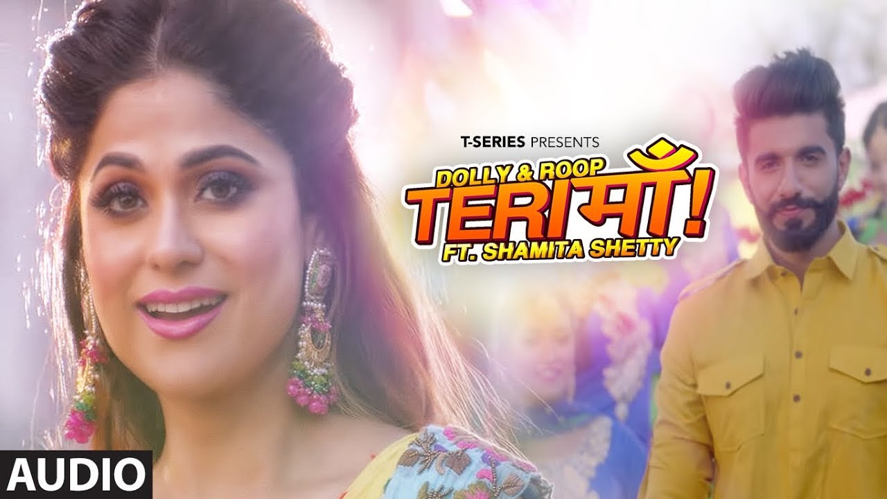 Teri Maa (Title) Lyrics  | Teri Maa | Shamita Shetty, Manav Chhabra | Dolly Sidhu, Roop Sidhu | B Praak