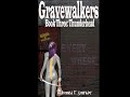 Gravewalkers: Book Three - Thunderhead - Unabridged Audiobook  -  Human Voice - CC