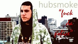 hubsmoke - Fuck Da Police