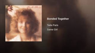 044 TWILA PARIS Bonded Together