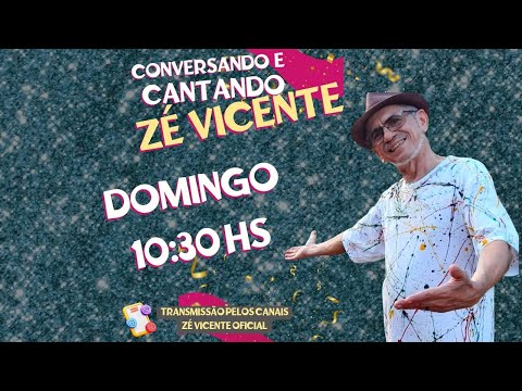 CONVERSANDO E CANTANDO COM ZÉ VICENTE de Carnaval 🎭