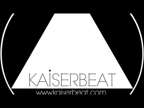 Kaiserbeat - Melody (Original Mix)