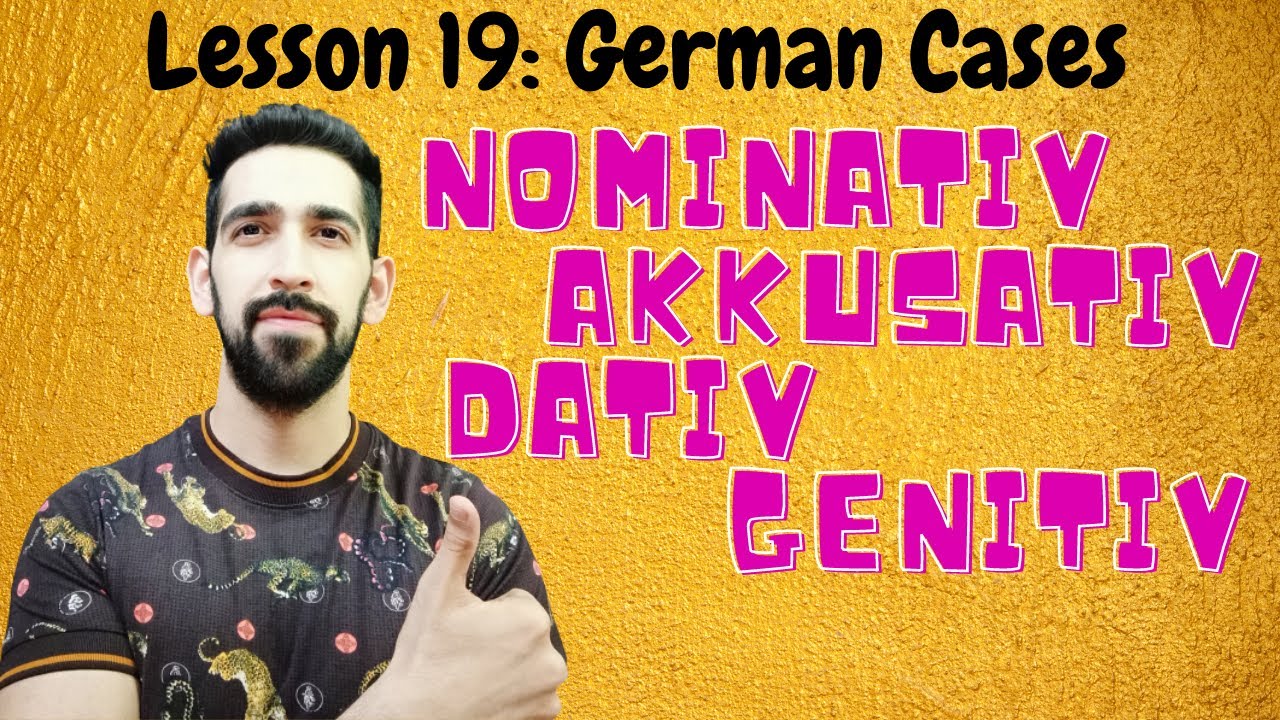 Lesson19 | German Cases | Nominative Accusative Dative Genitive | German for beginners |Learn German