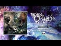 Born of Osiris - THE LOUDER THE SOUND, THE ...