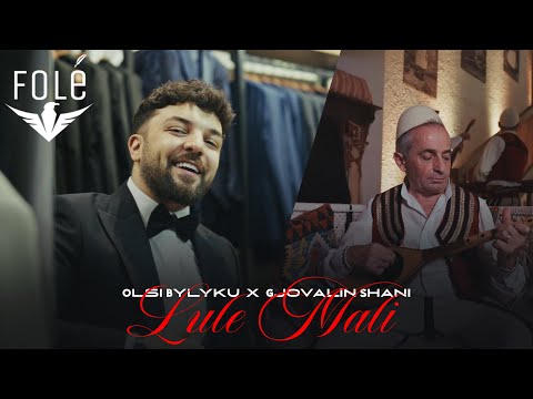 Olsi Bylyku ft. Gjovalin Shani - Lule Mali