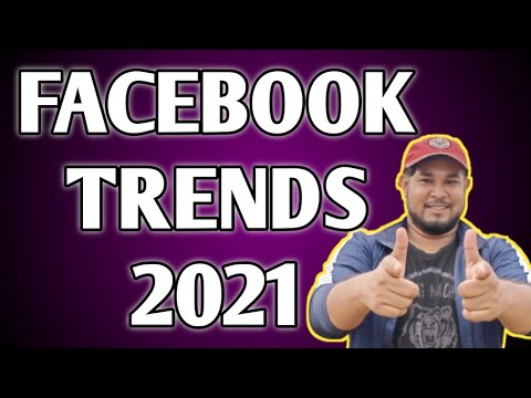 10 Facebook Trends in 2021 | New Facebook Trends | Latest Facebook Trends | With Diptanu Shil