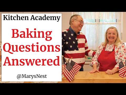 Baking Questions Answered with Ted and Mary! - Traditional Foods Kitchen Academy Vodcast #67