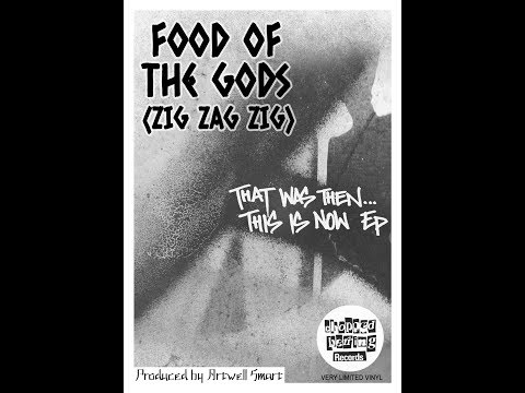 FOOD OF THE GODS [ZIG ZAG ZIG] 1992-1996 EP CHOPPED HERRING PROD. ARTWELL SMART
