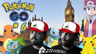 SOTTO AL BIG BEN !!! Pokemon Go [Gameplay Ita] # 6