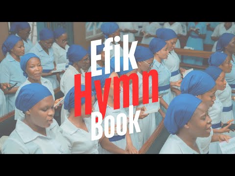 Efik Hymn Book 108 | Spirit-Lifting Hymn in Efik Language