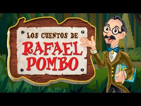 LAS FÁBULAS DE RAFAEL POMBO, Rin Rin renacuajo, La pobre viejecita, Simón el bobito..