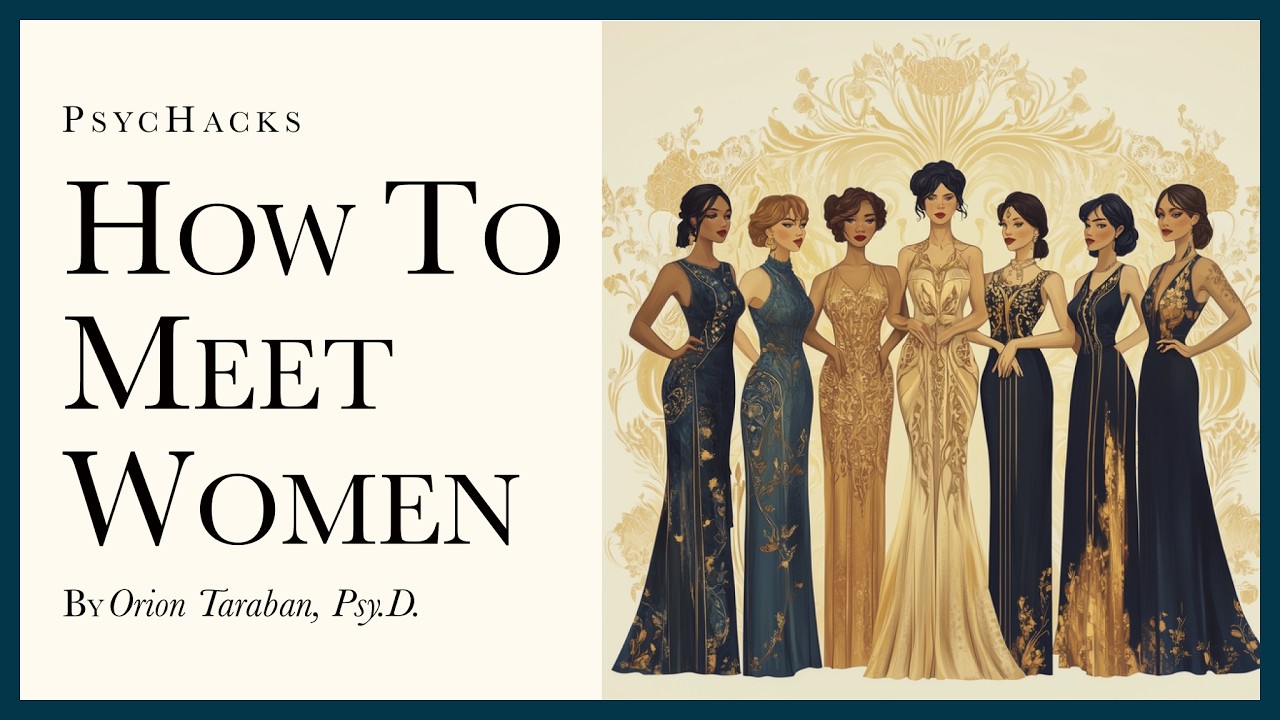 How to meet women: The four pathways