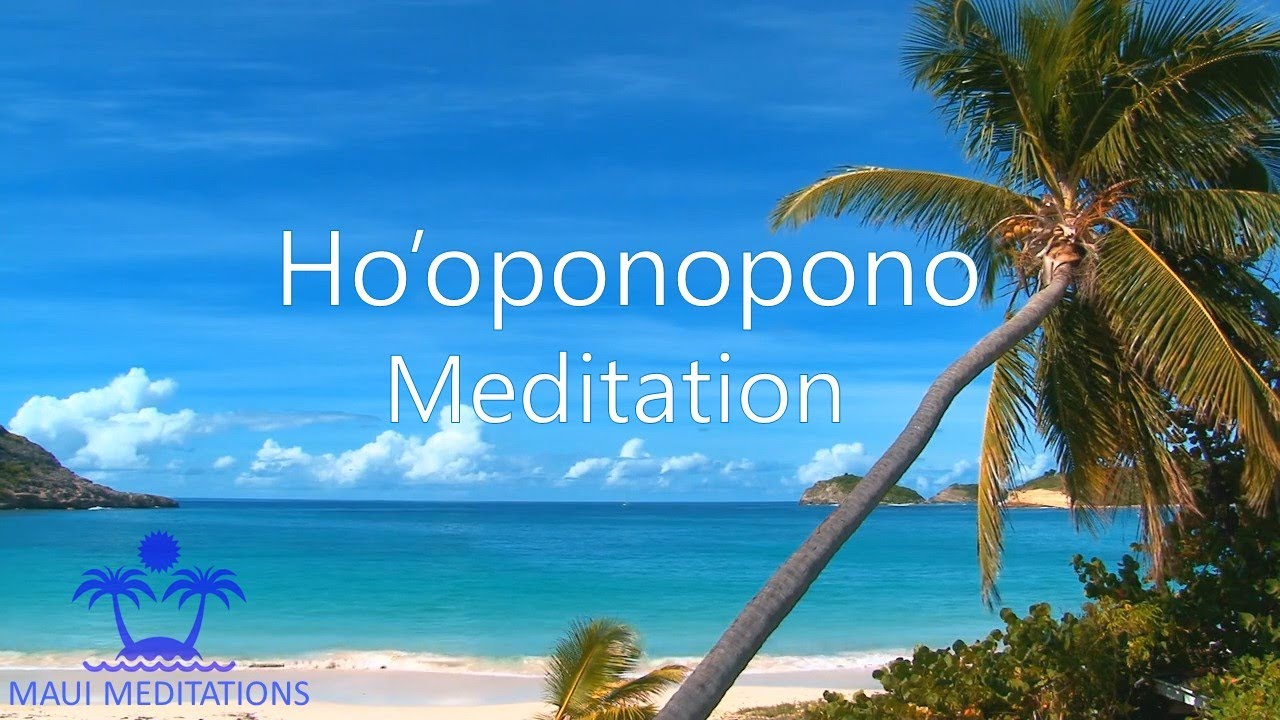 Ho'oponopono Meditation