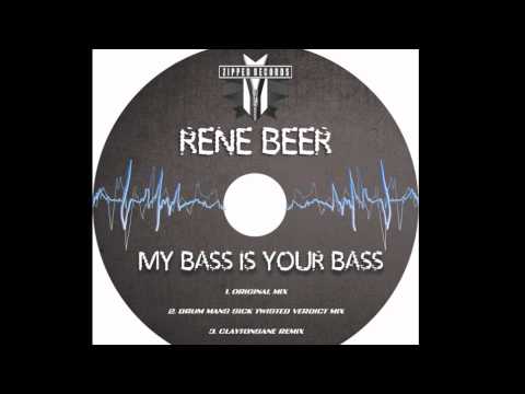Rene Beer - My Bass is Your Bass (Original Mix)