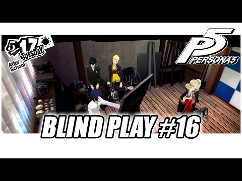♥(PS4) PERSONA 5 | BLIND PLAY | PART 16 (5/14-5/17)♥
