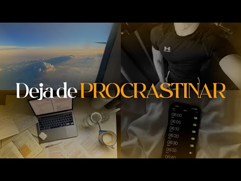 DEJARÁS de PROCRASTINAR después de ver ESTE VIDEO