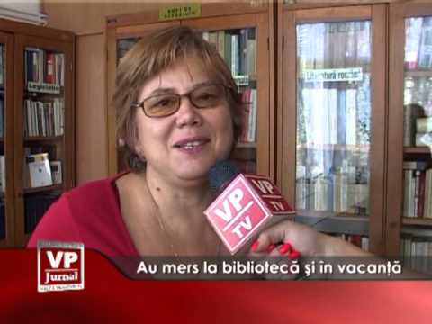 Au mers la bibliotecă și în vacanță
