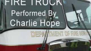 Fire Truck by Charlie Hope