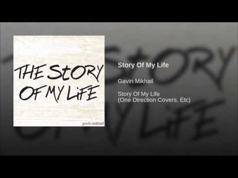 Story Of My Life - One Direction Cover by Gavin Mikhail