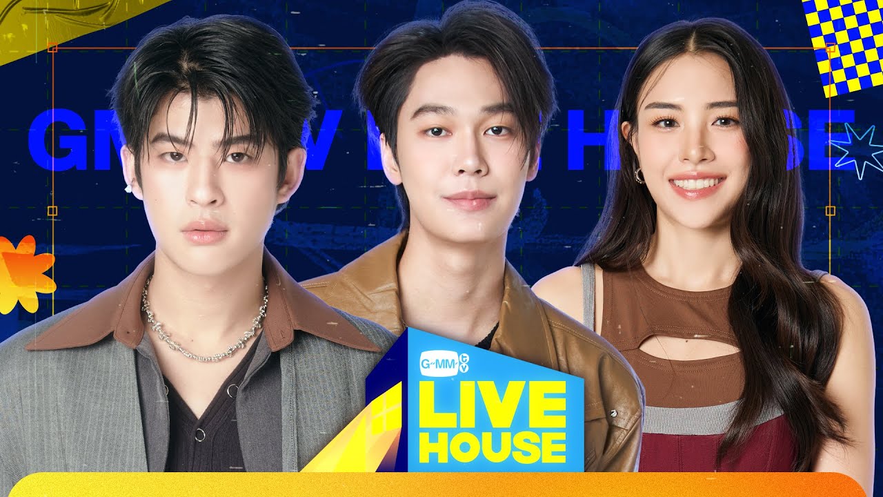 GMMTV LIVE HOUSE with DEW JAMIE and MARK