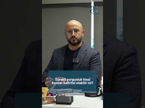 Sürekli Yorgunluk Kanser Belirtisi Olabilir mi?